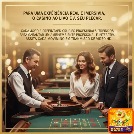 5678k jogue em imersivo entretenimento online